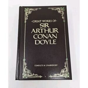 Great Works of Sir Arthur Conan Doyle Chatham River Press 1987 Leathercover Book